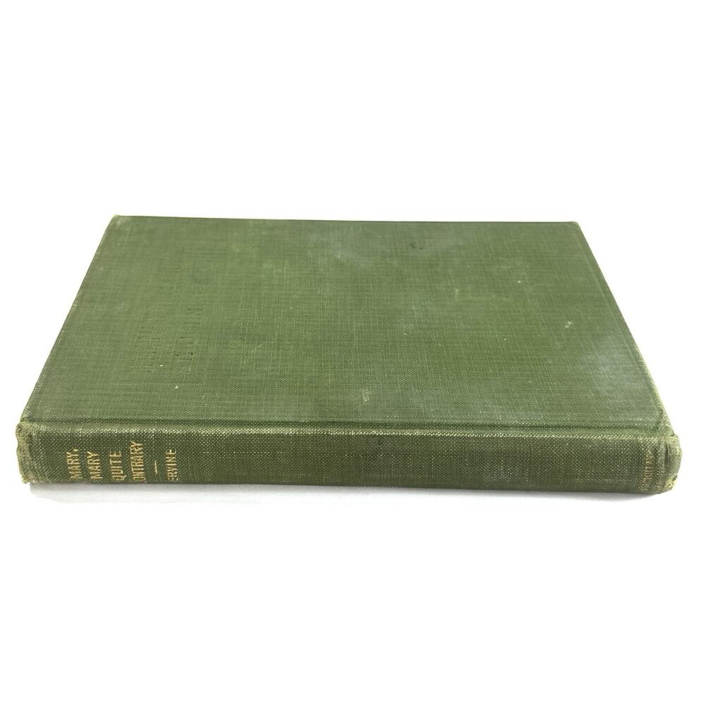1927 Mary Mary Quite Contrary St John Ervine Macmillan Play Script Hardcover